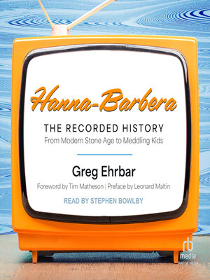 cover image of Hanna-Barbera, the Recorded History